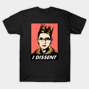 I dessent notorious rbg T-Shirt